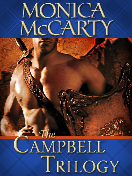 Title details for The Campbell Trilogy 3-Book Bundle by Monica McCarty - Wait list